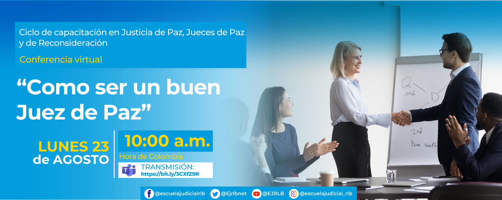 3a Conferencia Virtual: “CÓMO SER UN BUEN JUEZ DE PAZ”.