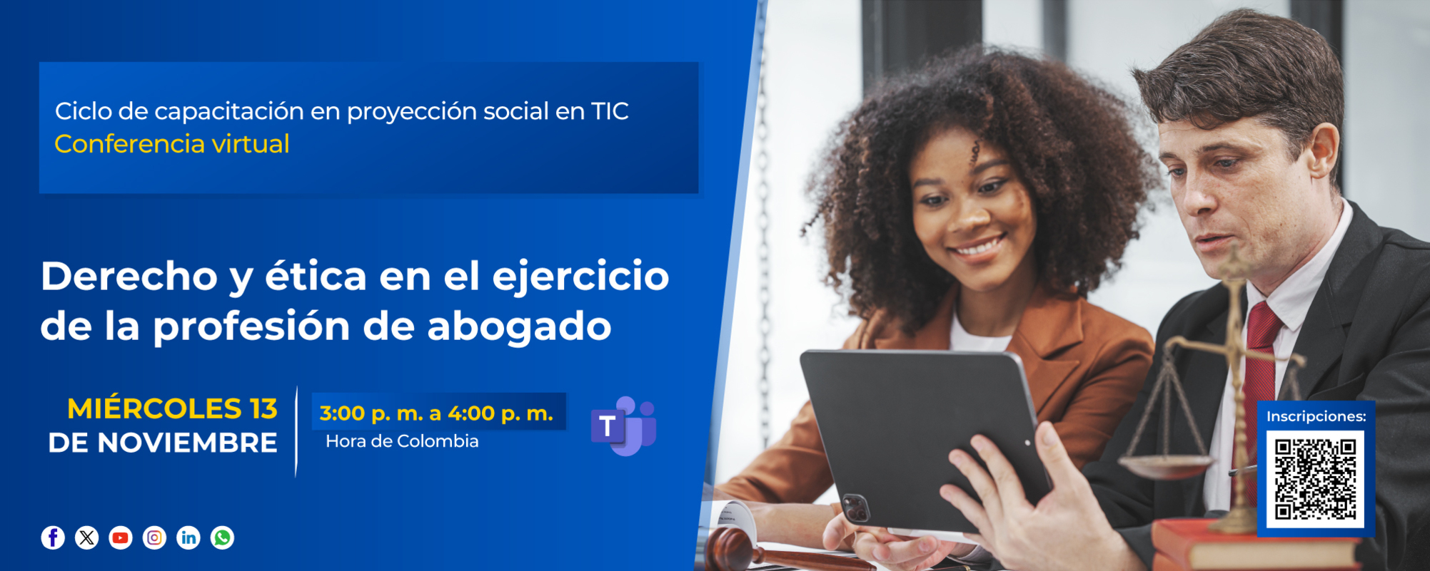 DERECHO Y ÉTICA EN EL EJERCICIO DE LA PROFESIÓN DE ABOGADO
