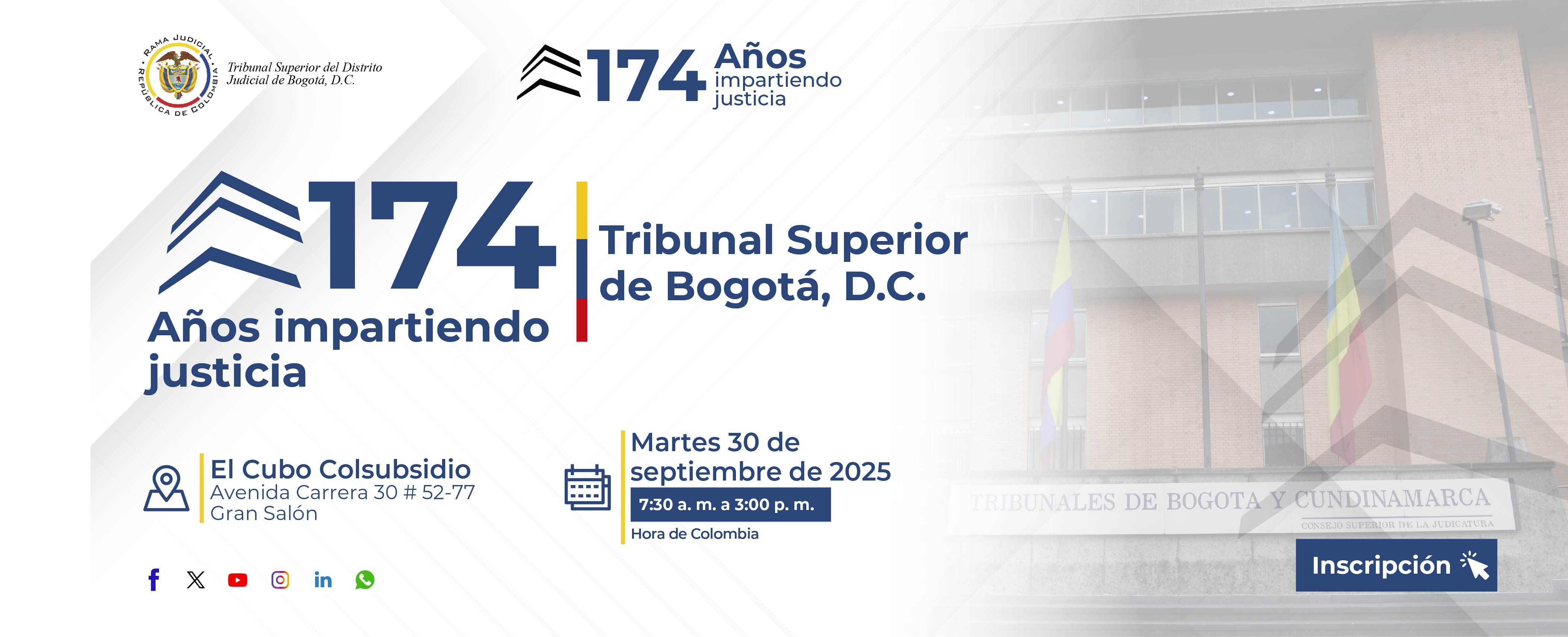 Conmemoración: 174 años impartiendo justicia, Tribunal Superior de Bogotá 