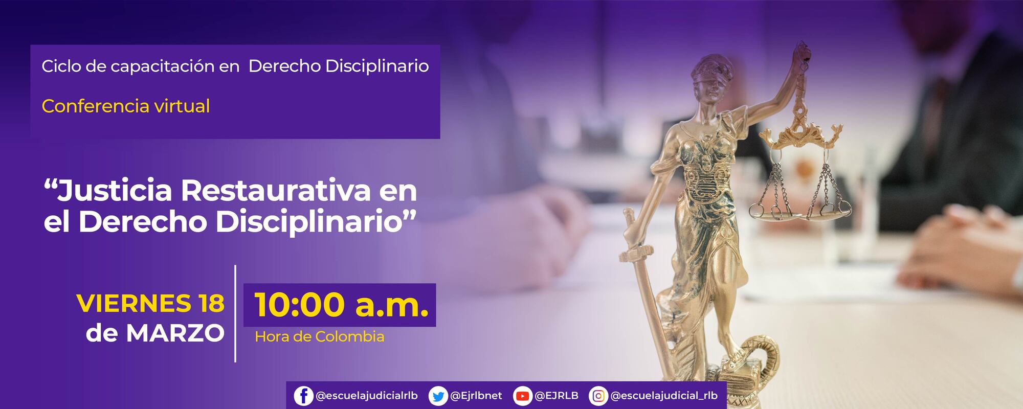 JUSTICIA RESTAURATIVA EN EL DERECHO DISCIPLINARIO