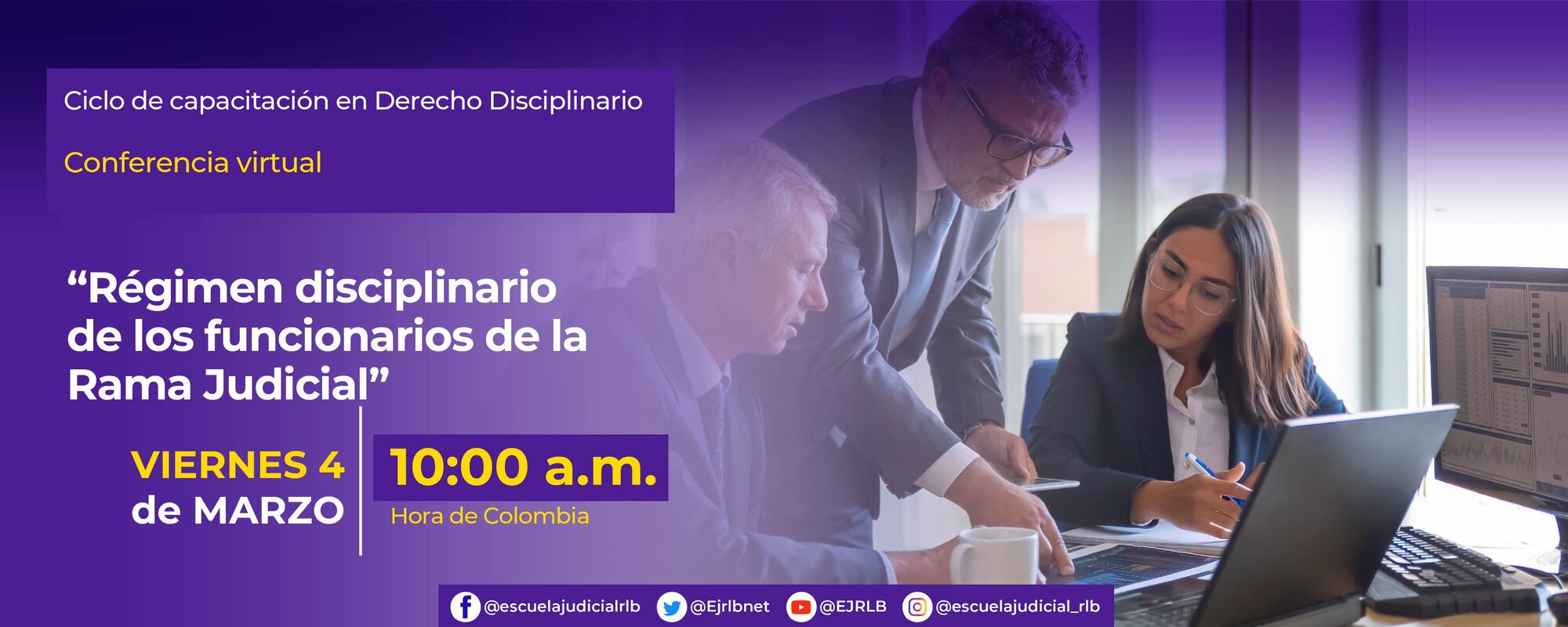 CICLO DE CAPACITACIÓN EN DERECHO DISCIPLINARIO CONFERENCIA VIRTUAL ...