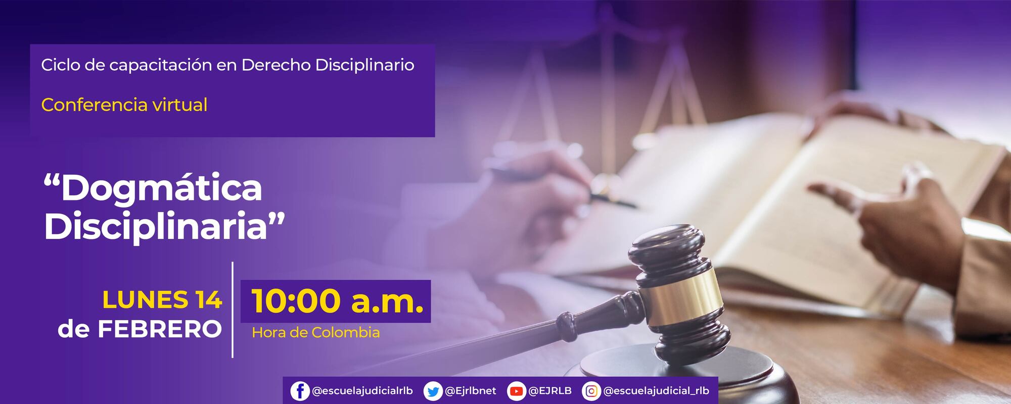 CICLO DE CAPACITACIÓN EN DERECHO DISCIPLINARIO CONFERENCIA VIRTUAL ...
