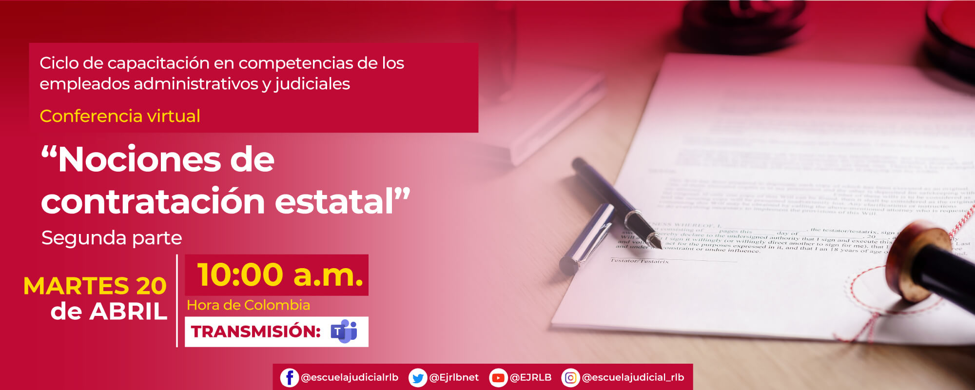 8a Conferencia Virtual: “NOCIONES DE CONTRATACIÓN ESTATAL, SEGUNDA PARTE”.