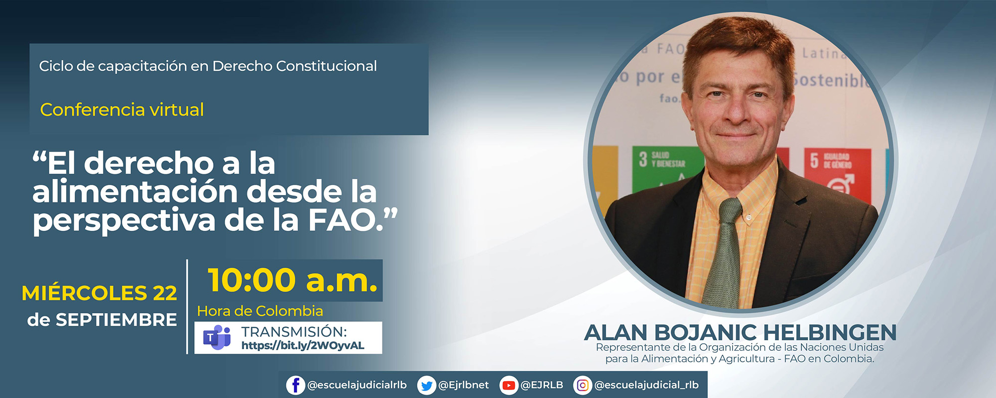 CONFERENCIA VIRTUAL    “EL DERECHO A LA ALIMENTACIÓN DESDE LA PERSPECTIVA DE LA FAO”