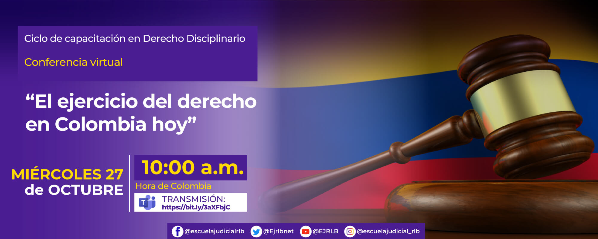 SEGUNDO CICLO DE CAPACITACIÓN EN DERECHO DISCIPLINARIO 3ª CONFERENCIA ...