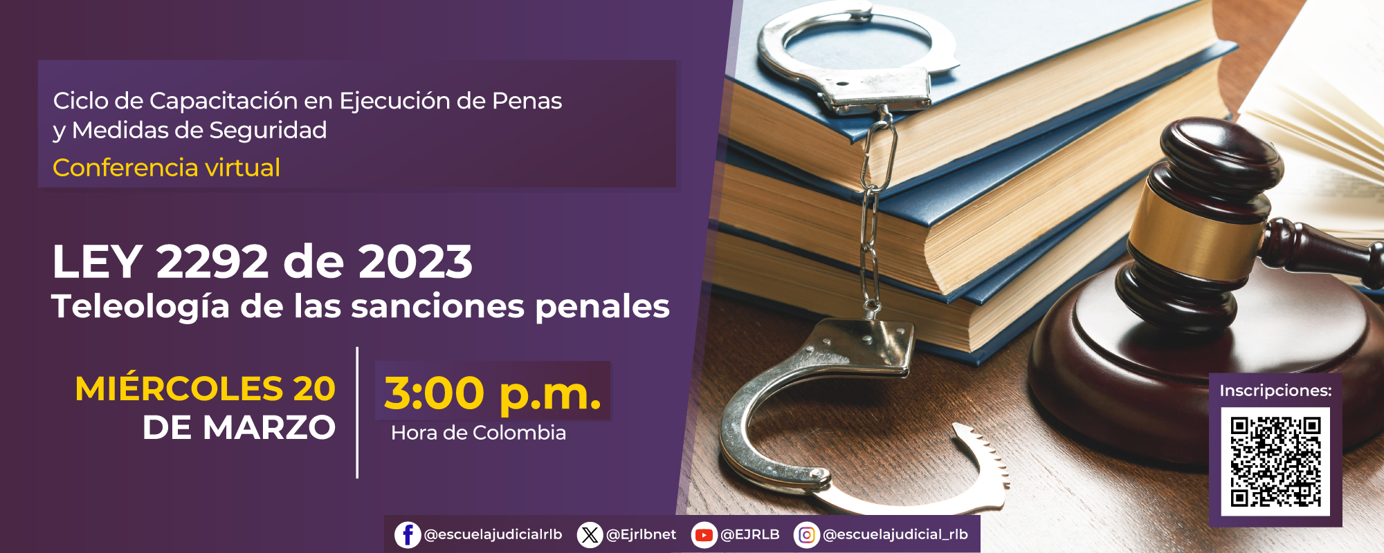 EJECUCIÓN DE PENAS Y MEDIDAS DE ASEGURAMIENTO – LEY2292 DE 2023