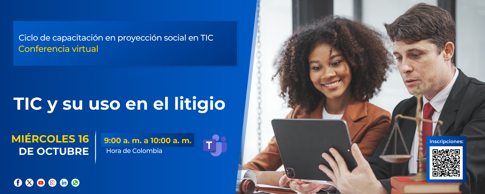 CICLO DE CAPACITACIÓN JUDICIAL EN PROYECCIÓN SOCIAL CON IMPLEMENTACIÓN DE LAS TIC 