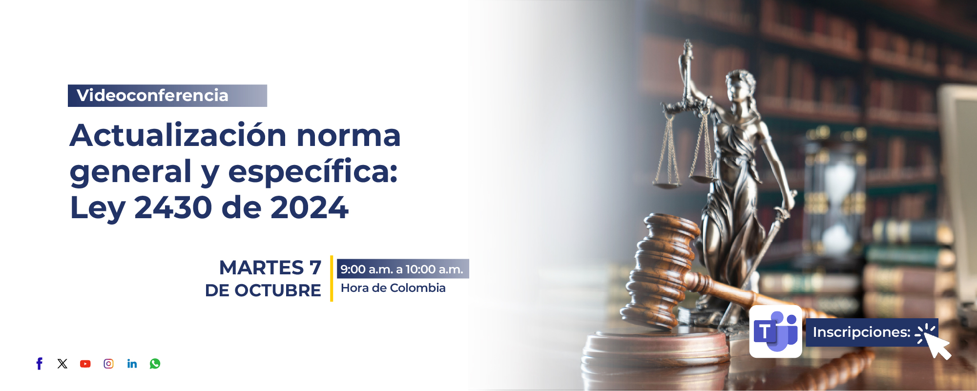 Actualización norma general y específica de la Ley 2430 de 2024 