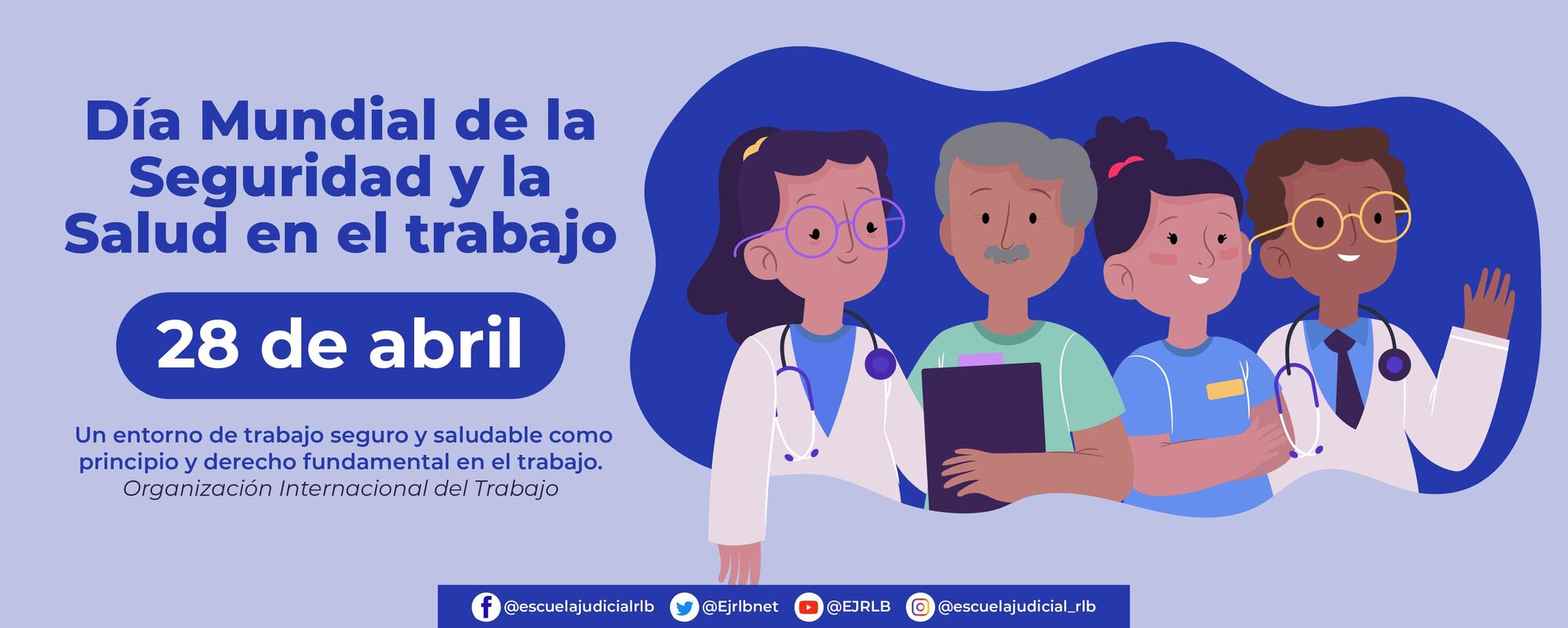 DÍA MUNDIAL DE LA SEGURIDAD Y LA SALUD EN EL TRABAJO | Escuela Judicial ...
