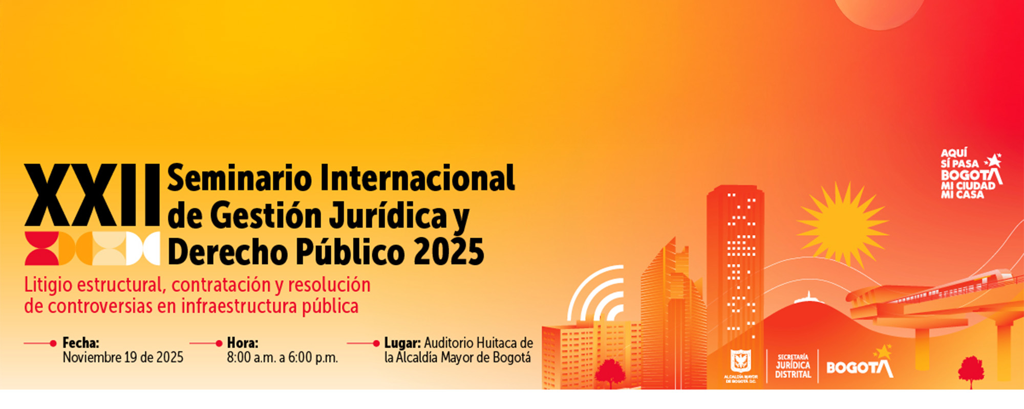 XVII Seminario Internacional de Gestión  Juridica y Derecho Público 2025