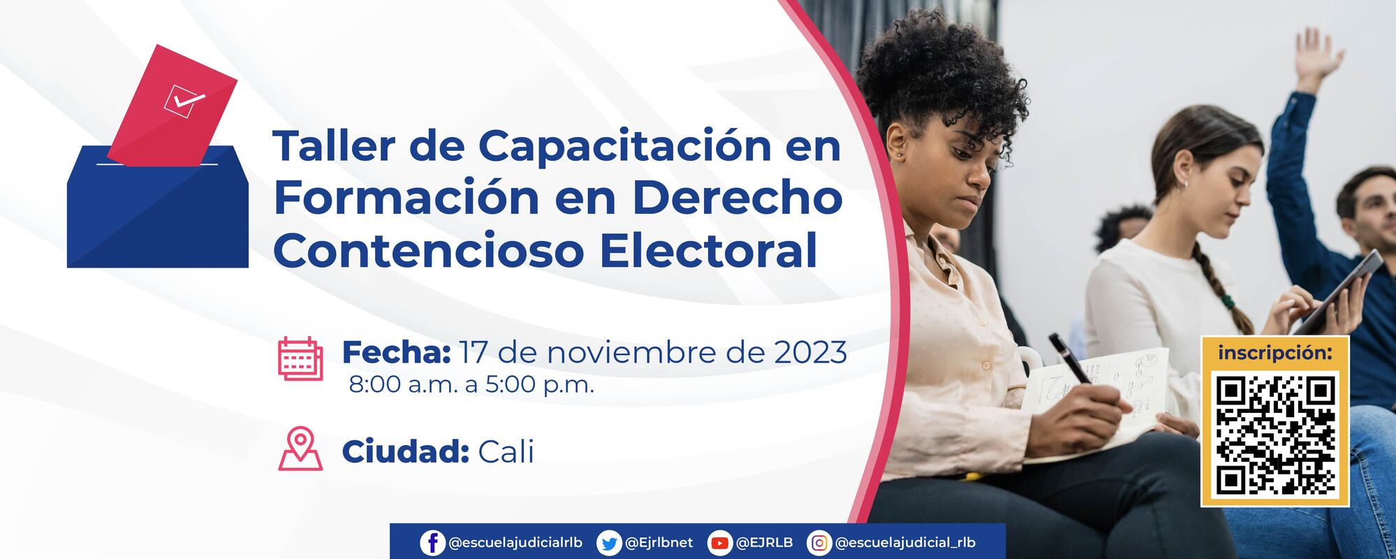 TALLER DE CAPACITACIÓN EN FORMACIÓN EN    DERECHO CONTENCIOSO ELECTORAL  