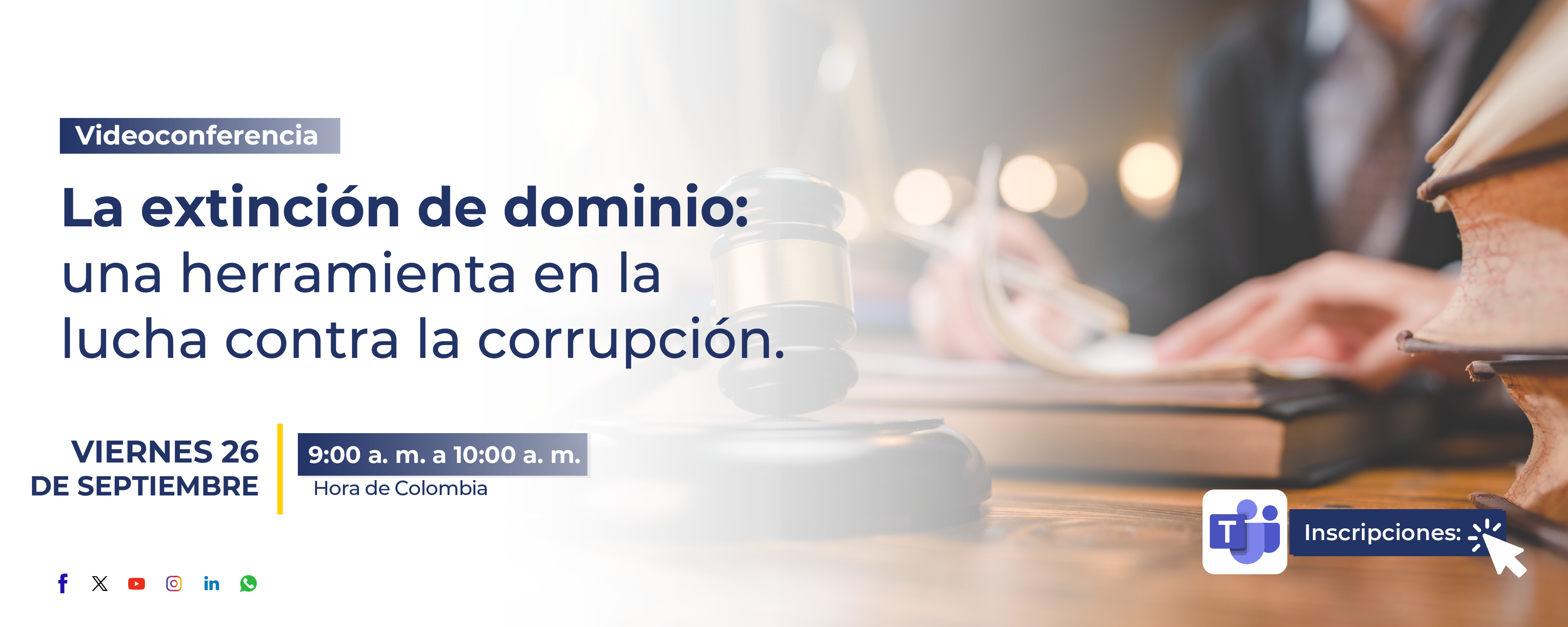 La extinción de dominio, una herramienta para la lucha contra la corrupción