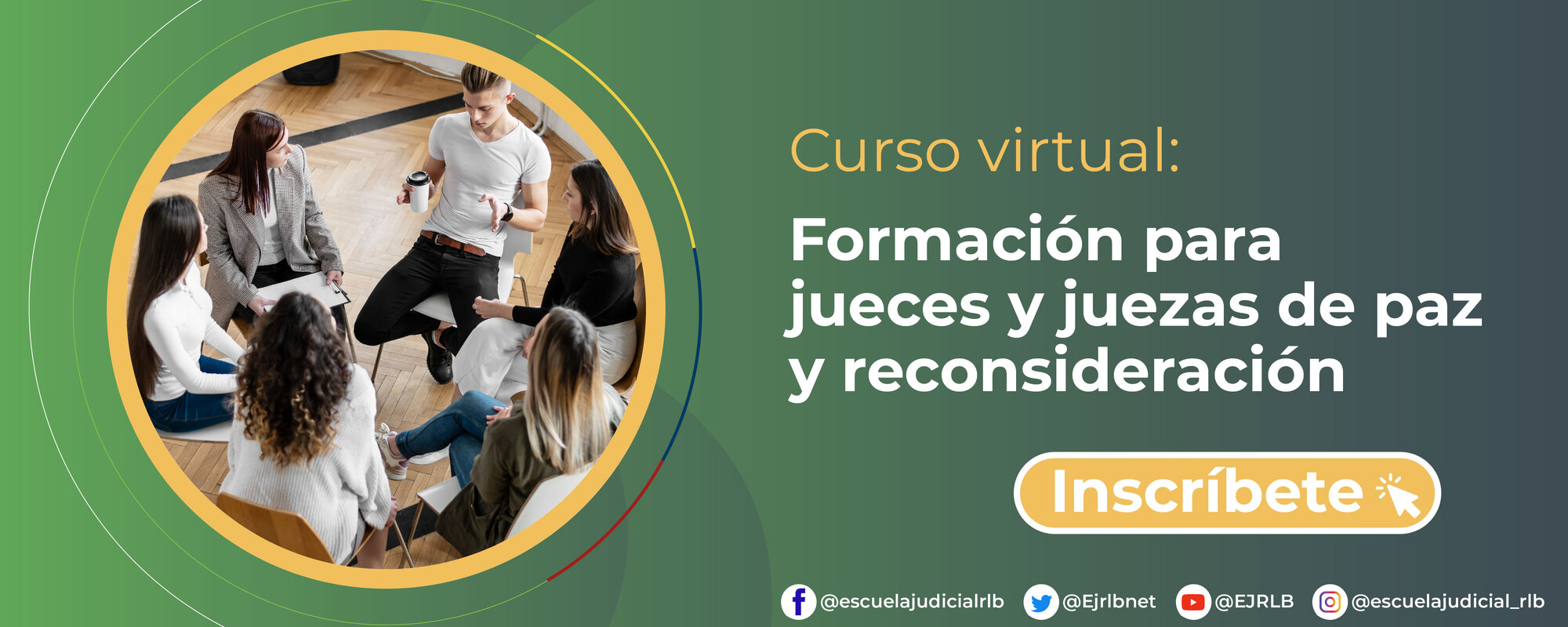 FORMACION PARA JUECES Y JUEZAS DE PAZ Y DE RECONSIDERACION