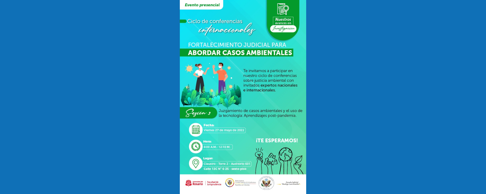 FORTALECIMIENTO JUDICIAL PARA ABORDAR CASOS AMBIENTALES