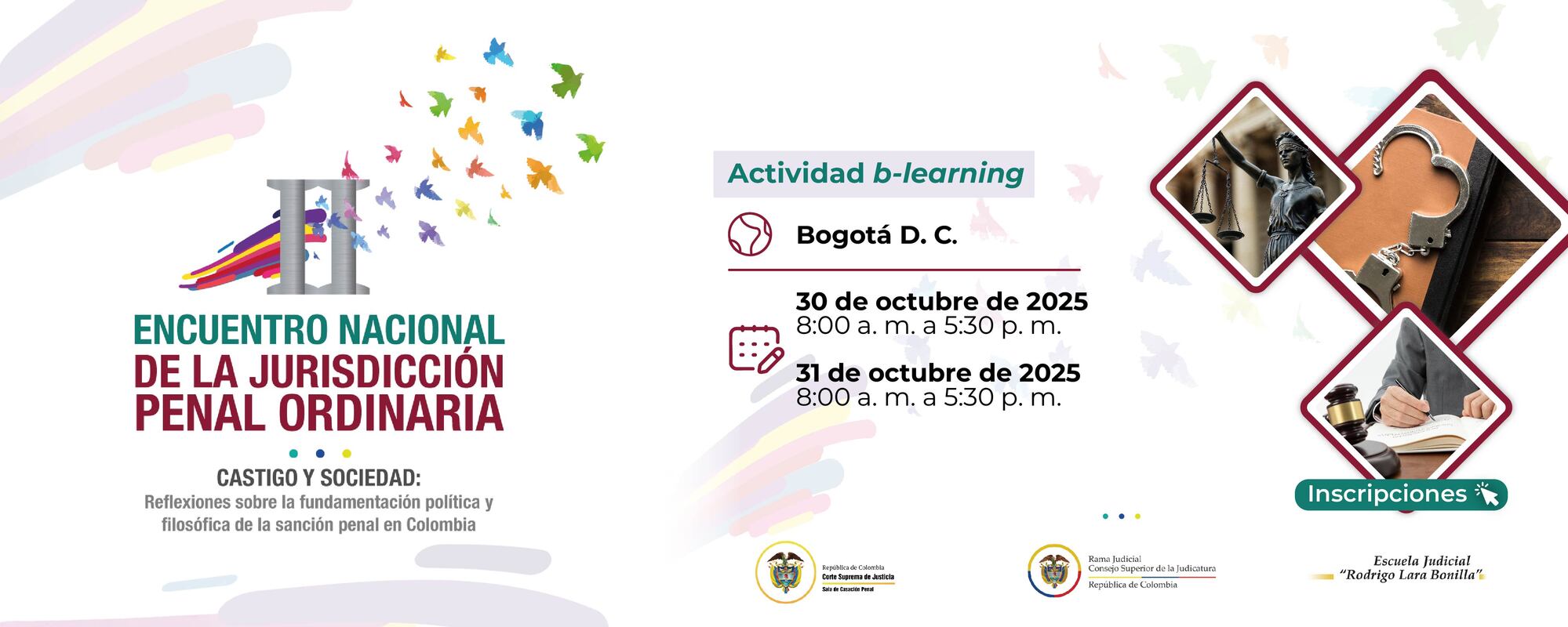 SEGUNDO ENCUENTRO NACIONAL DE     LA JURISDICCIÓN PENAL ORDINARIA: «CASTIGO Y SOCIEDAD» FUNDAMENTACIÓN POLÍTICA Y FILOSÓFICA DE LA SANCIÓN PENAL EN COLOMBIA. 