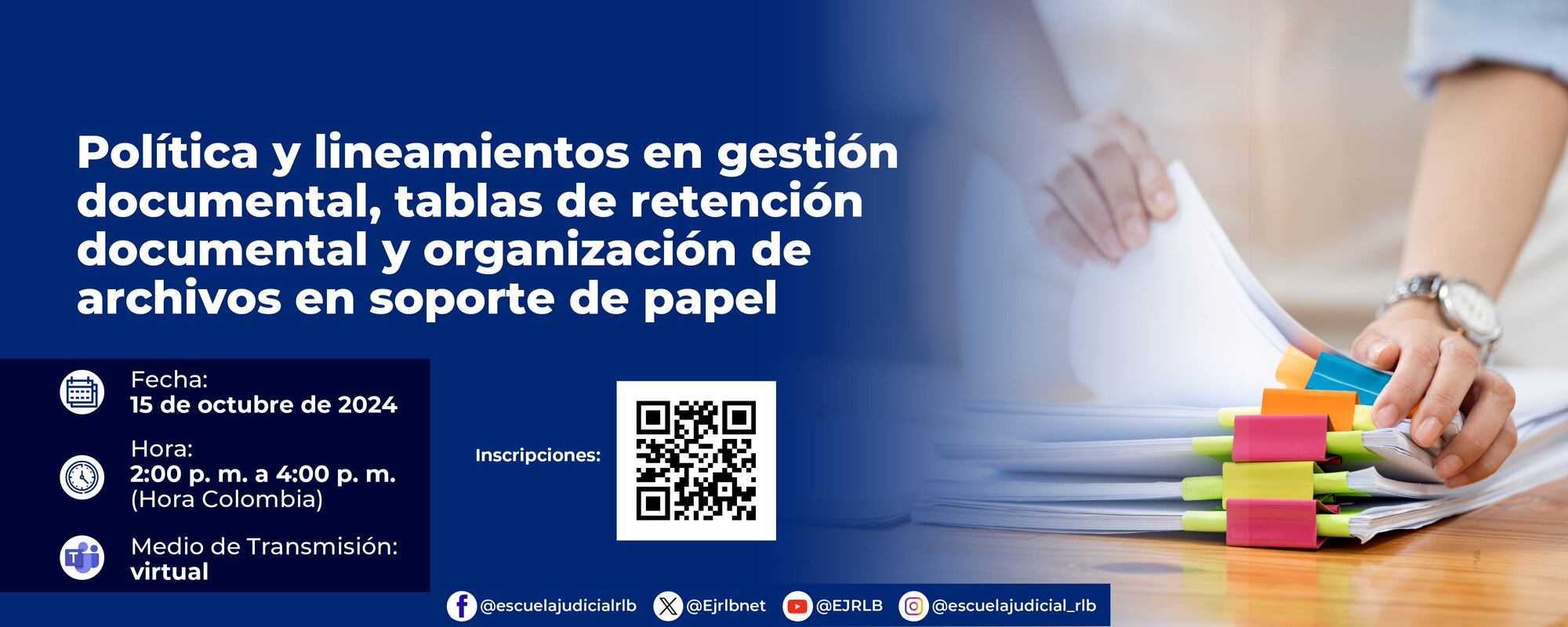Política y Lineamientos Gestión Documental, Tablas de Retención Documental y Organización de archivos en soporte papel