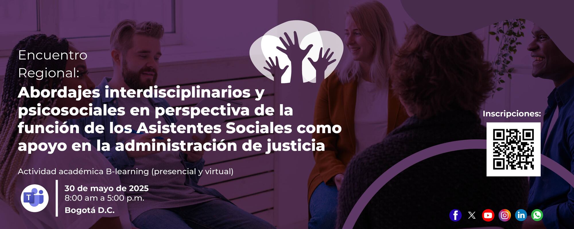 ENCUENTRO REGIONAL: ABORDAJES INTERDISCIPLINARIOS Y PSICOSOCIALES EN PERSPECTIVA DE LA FUNCIÓN DE LOS ASISTENTES SOCIALES COMO APOYO EN LA ADMINISTRACIÓN DE JUSTICIA