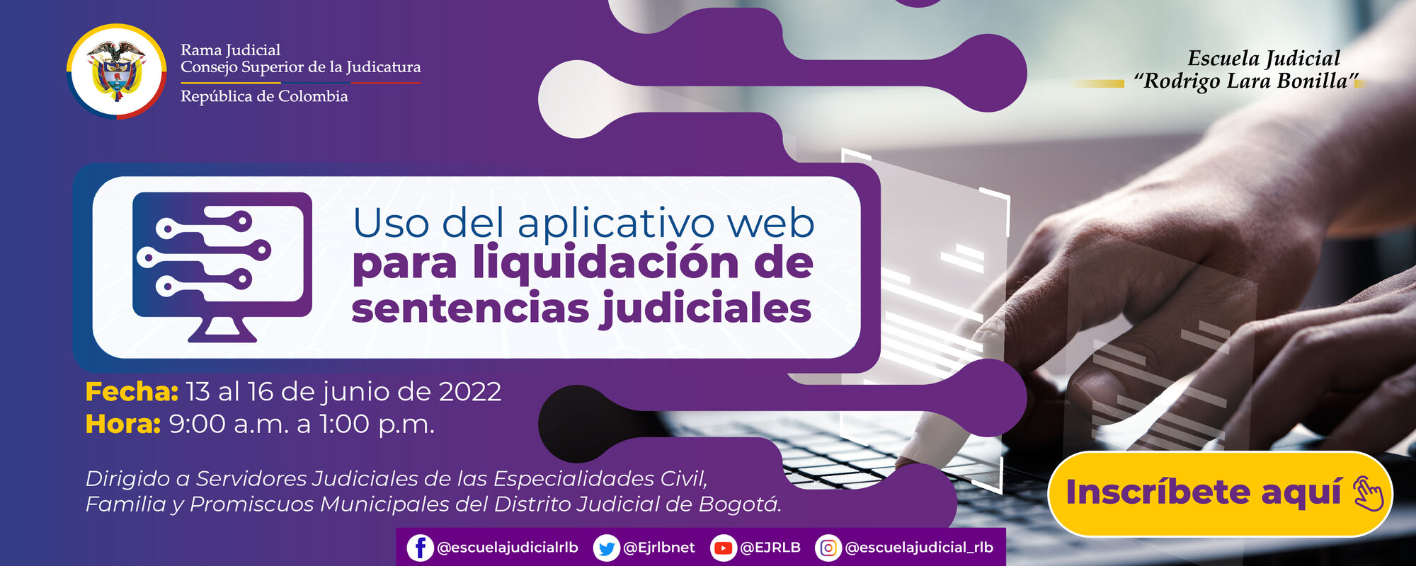 TALLER DE FORMACIÓN EN EL USO DEL APLICATIVO WEB PARA LIQUIDACIÓN DE SENTENCIAS JUDICIALES 