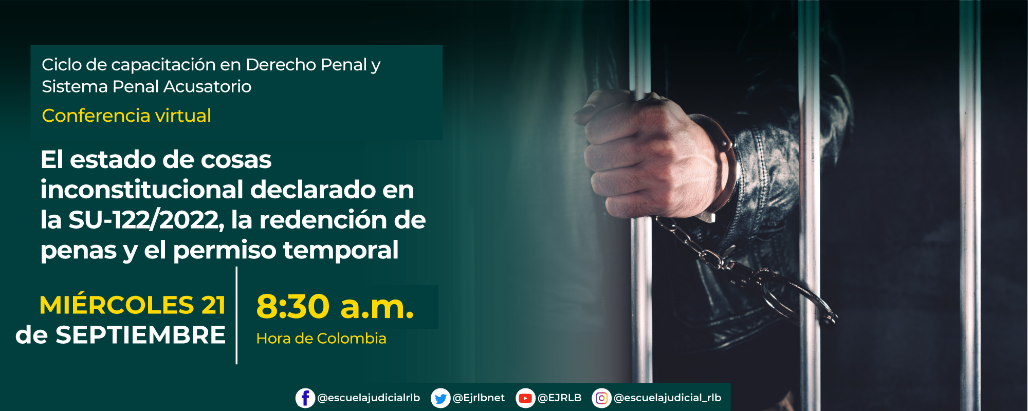 EL ESTADO DE COSAS INCONSTITUCIONAL DECLARADO EN LA  SU-122-2022, LA REDENCION DE PENAS Y EL PERMISO TEMPORAL
