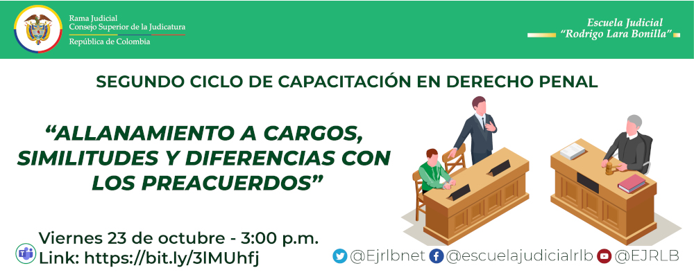 II CICLO DE CAPACITACIONES EN DERECHO PENAL  2ª VIDEOCONFERENCIA   “ALLANAMIENTO A CARGOS, SIMILITUDES Y DIFERENCIAS CON LOS PREACUERDOS”