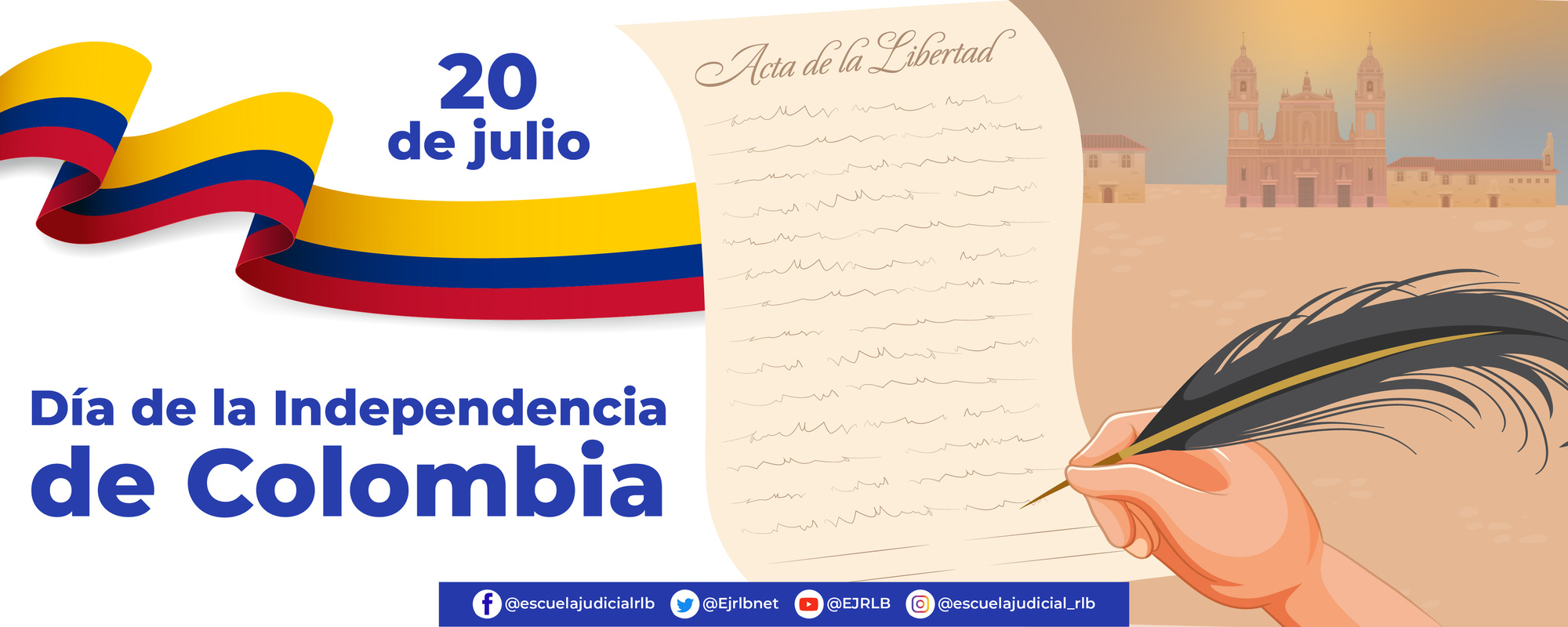 20 DE JULIO DÍA DE LA INDEPENDENCIA DE COLOMBIA