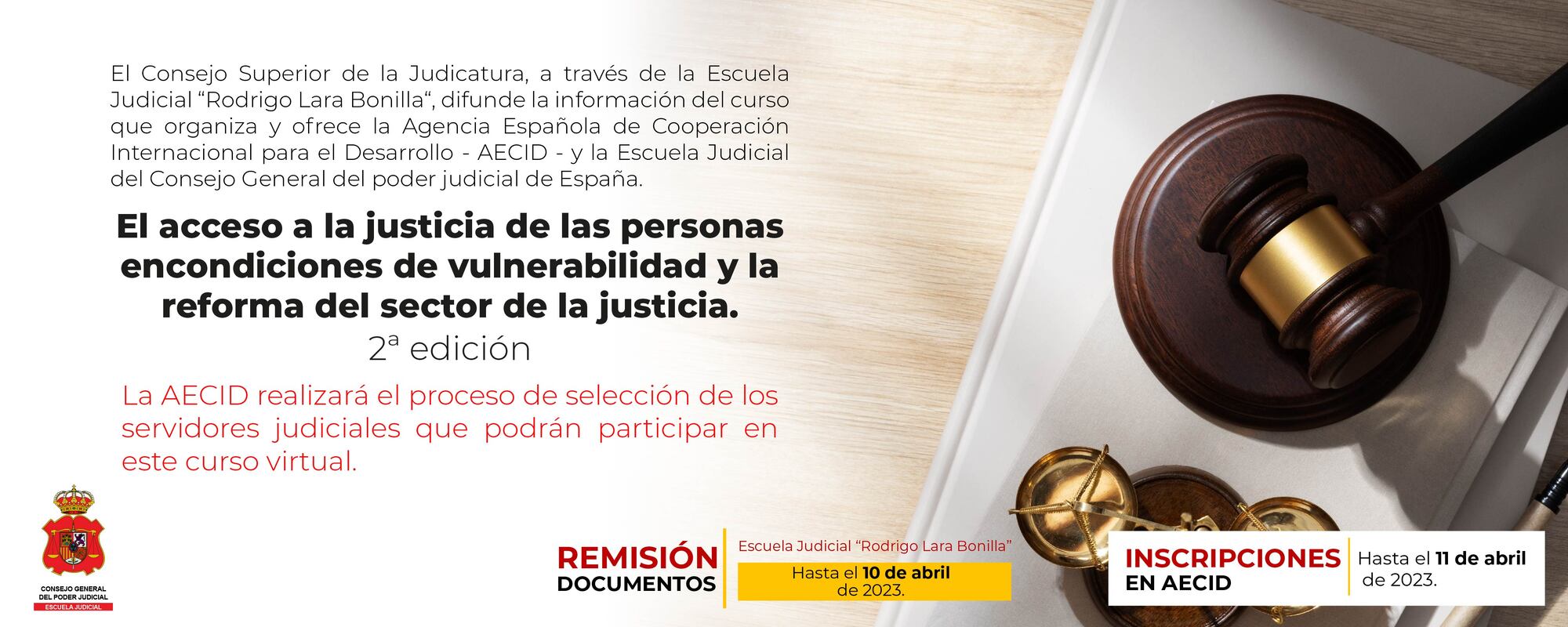 El acceso a la justicia de las personas en condiciones de vulnerabilidad y la reforma del sector de la justicia. 2ª edición